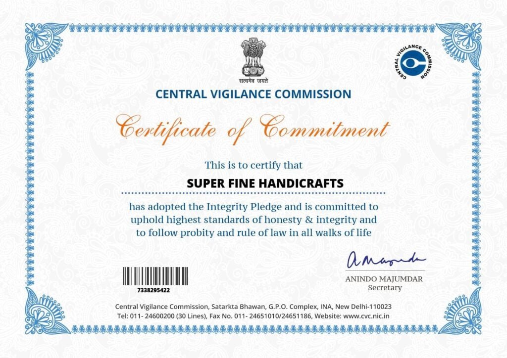SUPERFINE HANDICRAFTS -CENTRAL VIGILENCE COMMISSION CERTIFICATE